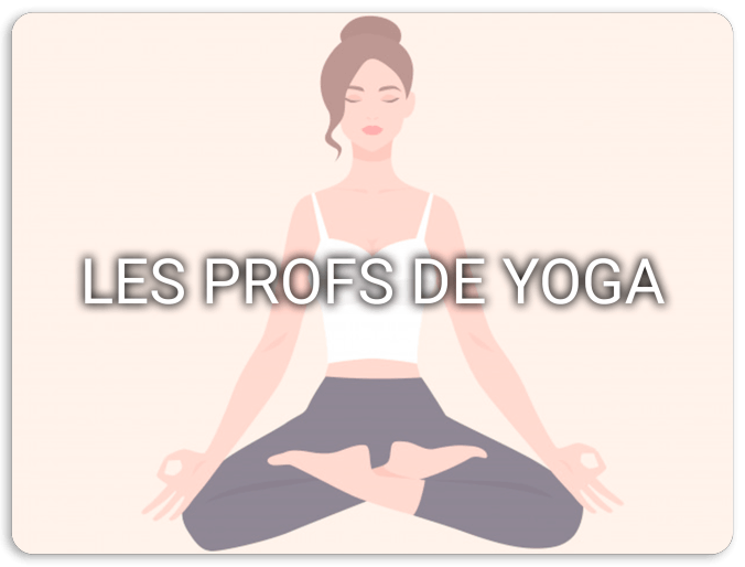 Profs de Yoga
